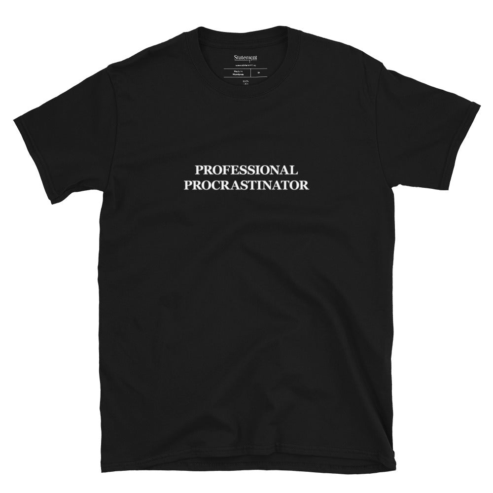 Professional Procrastinator - Black Tee