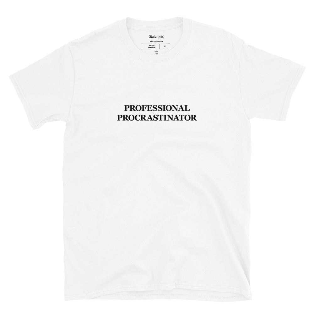 Professional Procrastinator - White Tee