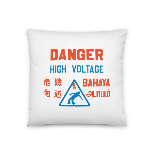 Danger High Voltage - White Pillow