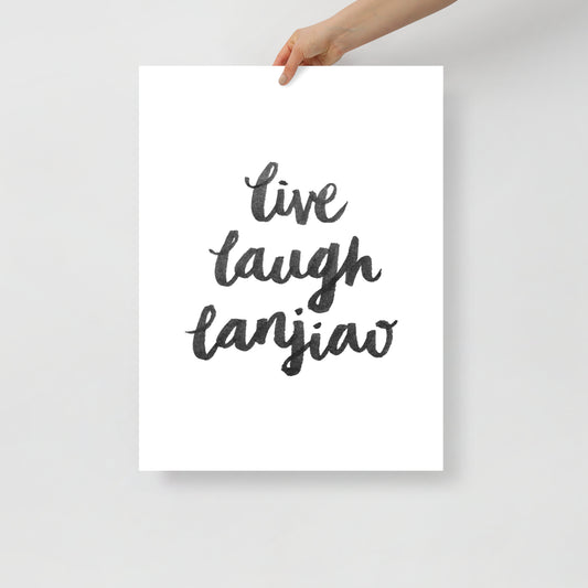 Live Laugh Lanjiao - Poster