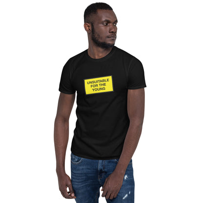 Unsuitable For The Young - Black Tee