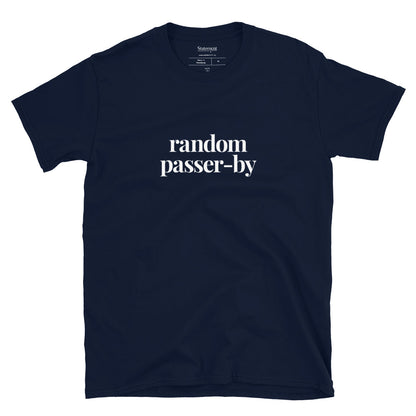 Random Passer-by (English) - Black/Navy/Dark Grey Tee