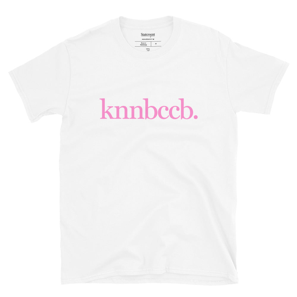Knnbccb (Pink Edition) - White Tee